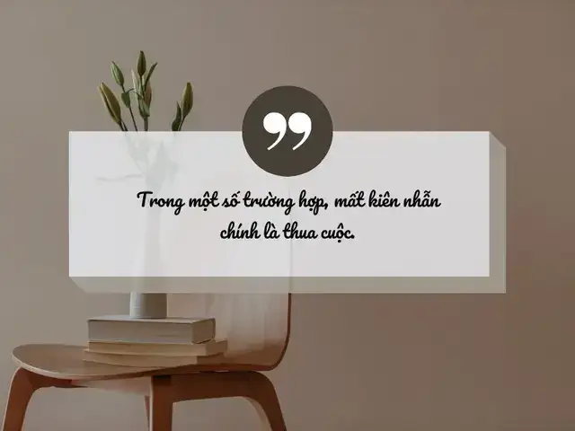 câu nói về kiên nhẫn câu nói về kiên nhẫn