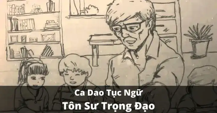 những câu nói về tôn sư trọng đạo những câu nói về tôn sư trọng đạo