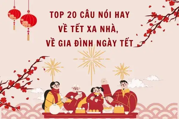 câu nói hay về tết gia đình