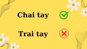 Trai tay hay chai tay