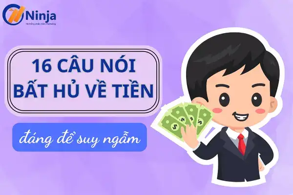 16 câu nói bất hủ về tiền 16 câu nói bất hủ về tiền