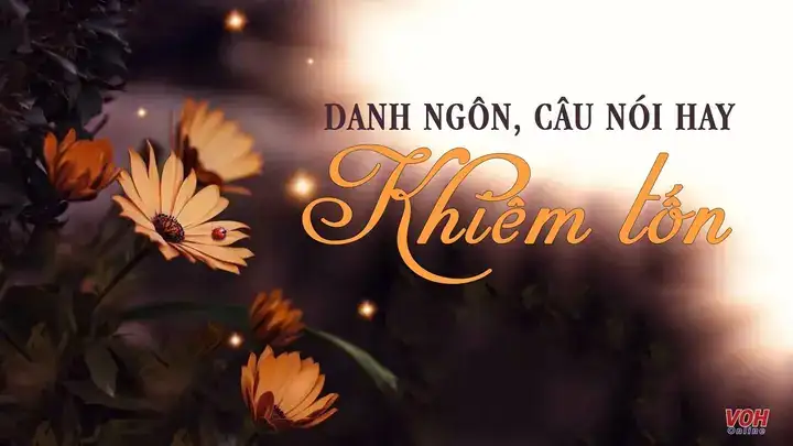những câu nói hay về khiêm tốn