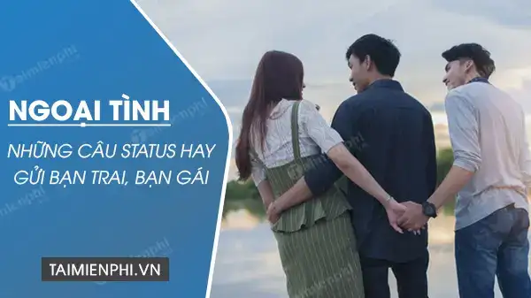câu nói hay về ngoại tình