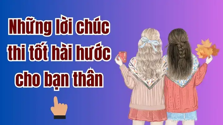 những câu nói chúc thi tốt những câu nói chúc thi tốt