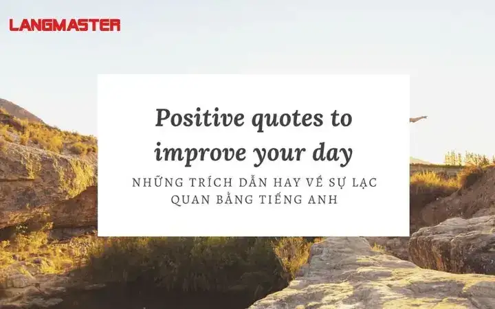 những câu nói lạc quan bằng tiếng anh