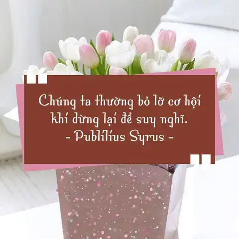 những câu nói hay về nắm bắt cơ hội những câu nói hay về nắm bắt cơ hội