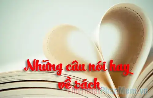 câu nói hay về thư viện