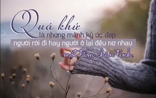 những câu nói quên đi quá khứ