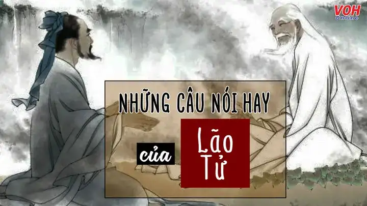 những câu nói hay của lão tử những câu nói hay của lão tử