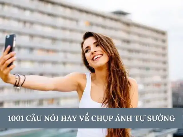 những câu nói hay về chụp ảnh những câu nói hay về chụp ảnh