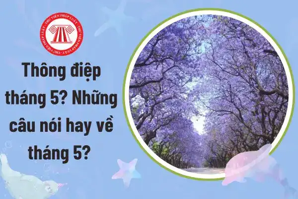 câu nói hay về tháng 5