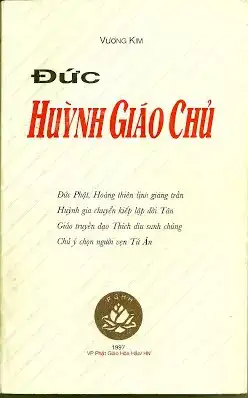 những câu nói hay của đức huỳnh giáo chủ