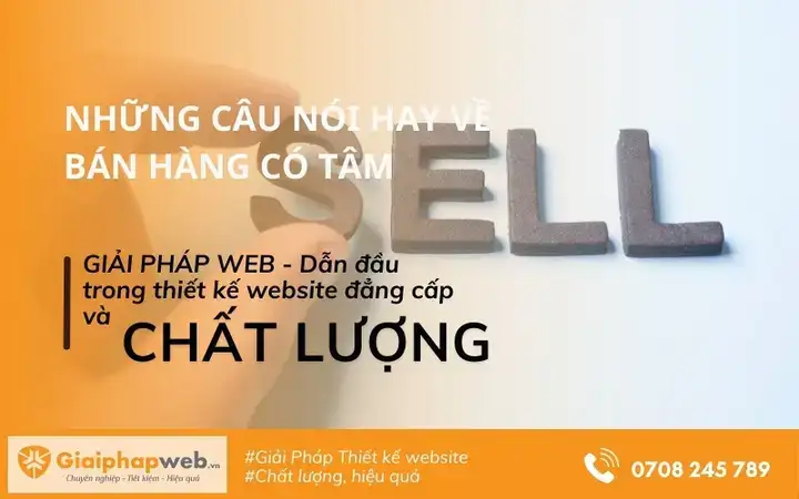 những câu nói hay về bán hàng có tâm