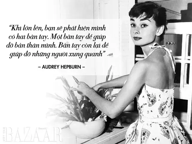 những câu nói hay của audrey hepburn