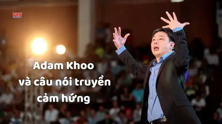 những câu nói hay của adam khoo
