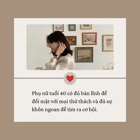 những câu nói hay về phụ nữ tuổi 40