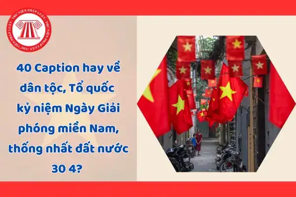 những câu nói hay về tổ quốc việt nam