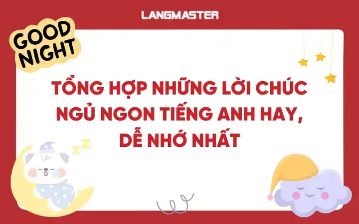 những câu nói chúc ngủ ngon bằng tiếng anh