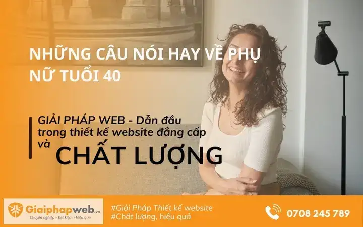 những câu nói hay về tuổi 40 những câu nói hay về tuổi 40
