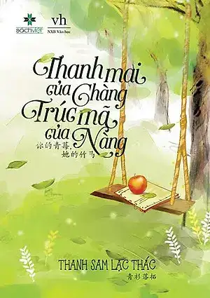 những câu nói hay về thanh mai trúc mã