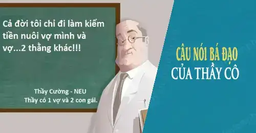 những câu nói bá đạo của thầy cô những câu nói bá đạo của thầy cô
