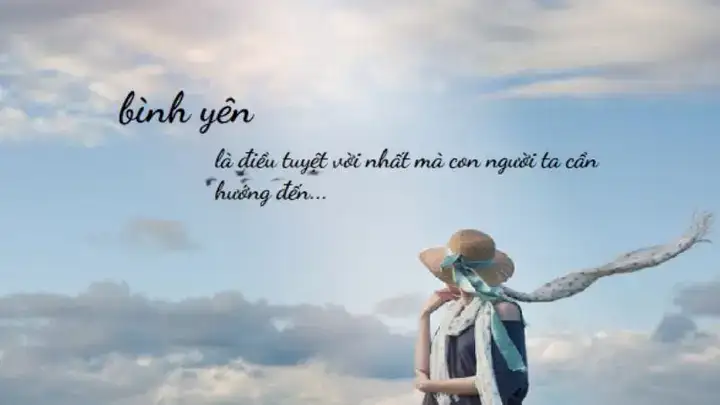 câu nói hay về bình yên câu nói hay về bình yên