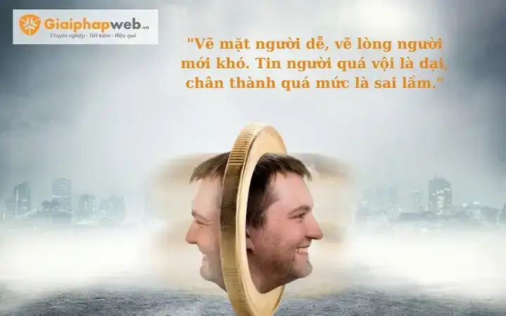 những câu nói hay về con người 2 mặt những câu nói hay về con người 2 mặt