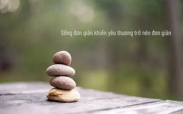 câu nói hay về cuộc sống đơn giản câu nói hay về cuộc sống đơn giản