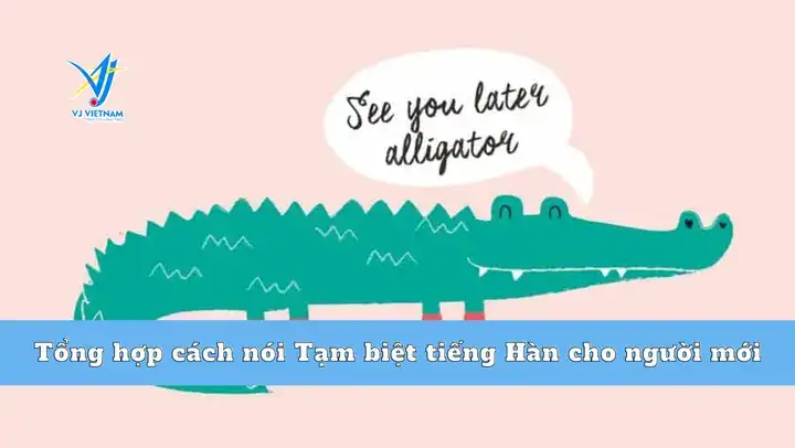 câu nói tạm biệt hay