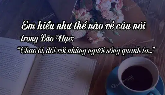 câu nói của ông giáo trong lão hạc câu nói của ông giáo trong lão hạc
