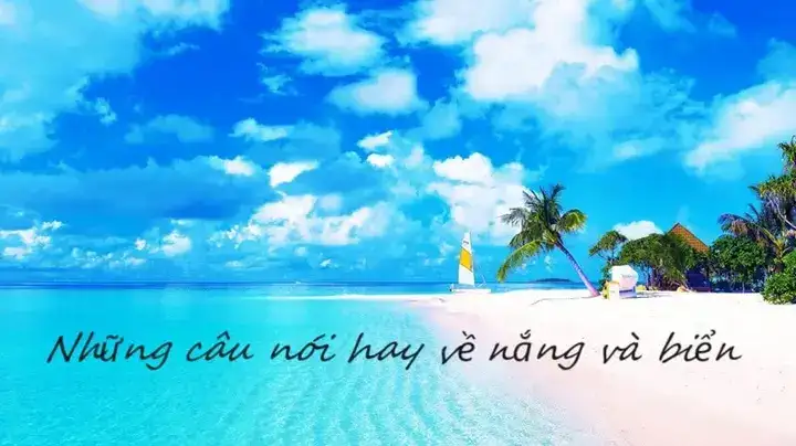 câu nói hay về nắng và biển