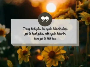 câu nói hay về sự kiên nhẫn trong tình yêu