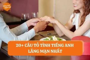 câu nói tỏ tình tiếng anh
