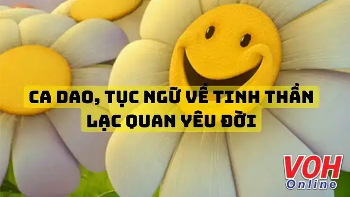 câu nói về tinh thần lạc quan câu nói về tinh thần lạc quan