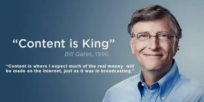 content is king là câu nói của ai