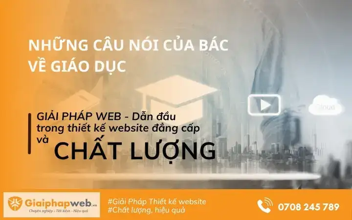 những câu nói của bác về giáo dục những câu nói của bác về giáo dục