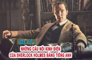 những câu nói của sherlock holmes bằng tiếng anh