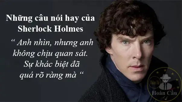 những câu nói hay của sherlock holmes những câu nói hay của sherlock holmes