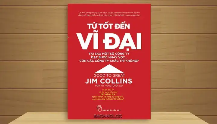 câu nói hay trong từ tốt đến vĩ đại câu nói hay trong từ tốt đến vĩ đại