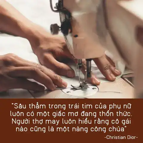 những câu nói hay về thợ may những câu nói hay về thợ may