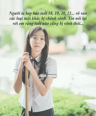 những câu nói hay về tuổi 19 những câu nói hay về tuổi 19