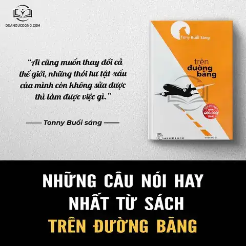 những câu nói hay trong trên đường băng những câu nói hay trong trên đường băng