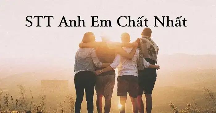 câu nói anh em
