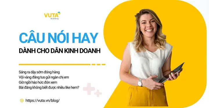 câu nói bán hàng hay câu nói bán hàng hay