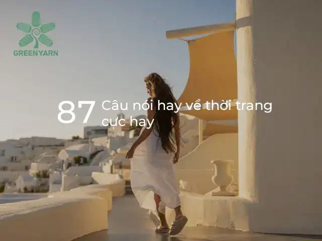 câu nói hay về thời trang