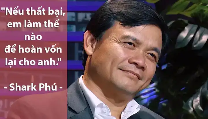 câu nói của shark phú câu nói của shark phú