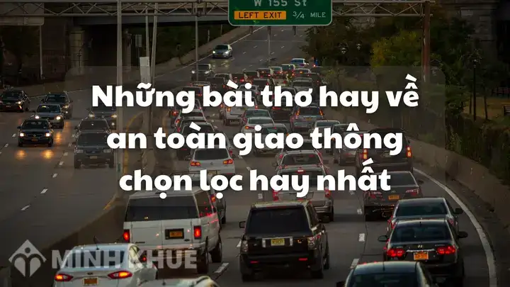 những câu nói hay về an toàn giao thông những câu nói hay về an toàn giao thông