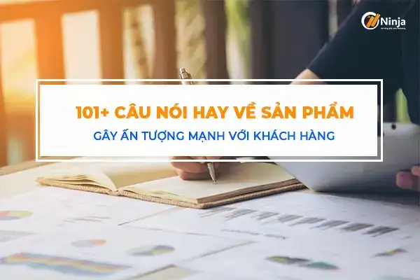 những câu nói hay về giới thiệu sản phẩm những câu nói hay về giới thiệu sản phẩm