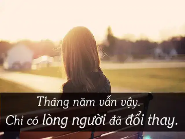 câu nói hay về lòng người thay đổi câu nói hay về lòng người thay đổi